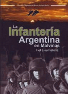 La infantería argentina en Malvinas