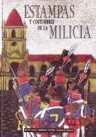 Estampas y costumbres de la  milicia